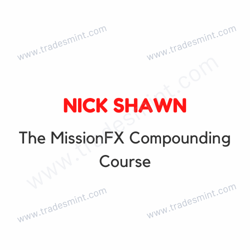 The MissionFX Compounding Course Trades Mint