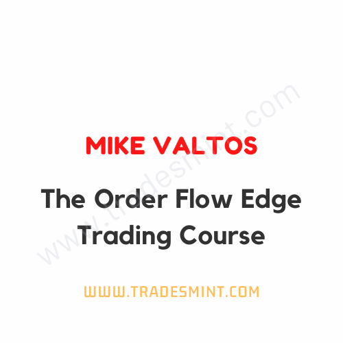 The Order Flow Edge Trading Course - Trades Mint