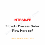 Intrad - Process - Order Flow Hors cpf