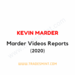 Kevin Marder – Marder Videos Reports 2020