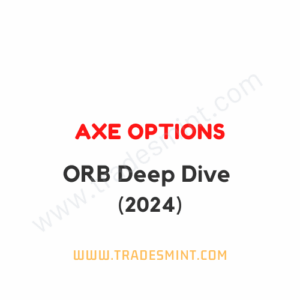 Axe Options - ORB Deep Dive 2024