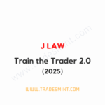 J law - Train the Trader 2.0