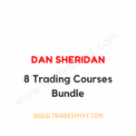 Dan Sheridan - 8 Trading Courses Bundle