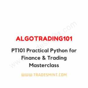 AlgoTrading101 - PT101 Practical Python for Finance & Trading Masterclass