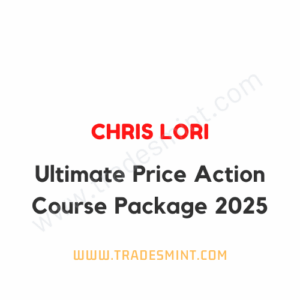 Chris Lori - Ultimate Price Action Course Package 2025