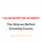Value Investor Academy - The Warren Buffett Investing Course
