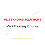 Vici Trading Solutions - Vici Trading Course