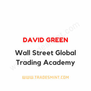 David Green - Wall Street Global Trading Academy