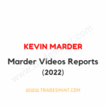 Kevin Marder - Marder Videos Report 2022