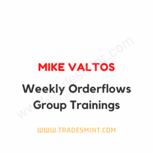 Mike Valtos - Weekly Orderflows Group Trainings