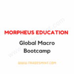 Morpheus Education - Global Macro Bootcamp