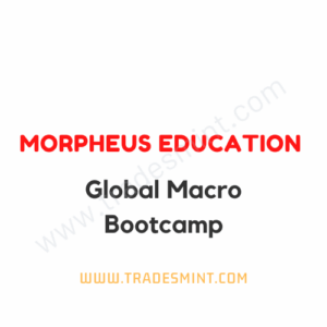 Morpheus Education - Global Macro Bootcamp