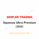 Simpler Trading - Squeeze Ultra Premium 2026
