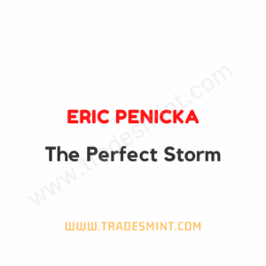 Eric Penicka - The Perfect Storm