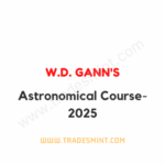 W.D. Gann - Astronomical Course 2025