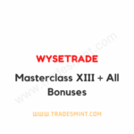 Wysetrade - Masterclass XIII + All Bonuses