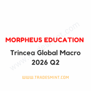 Morpheus Education - Trincea Global Macro 2026 Q2
