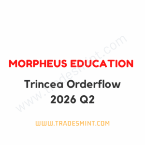 Morpheus Education - Trincea Orderflow 2026 Q2
