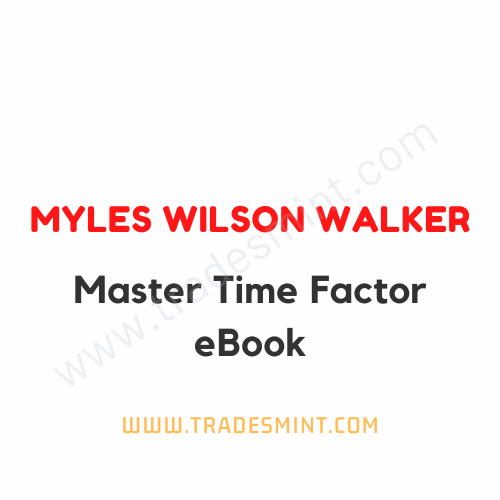 Myles Wilson Walker - Master Time Factor eBook