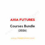 Axia Futures - Courses Bundle (2026)