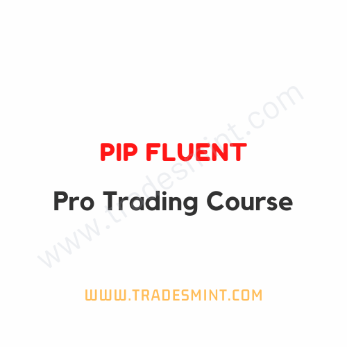 Pip Fluent - Pro Trading Course