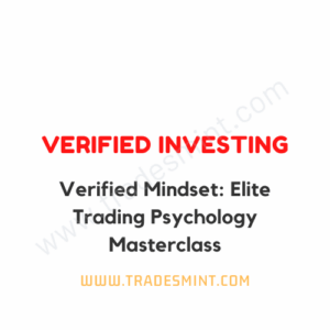 Verified Investing - Verified Mindset Elite Trading Psychology Masterclass