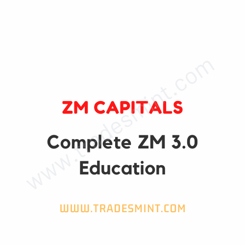 ZM Capitals - Complete ZM 3.0 Education