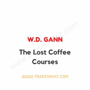 W.D. Gann - The Lost Coffee Courses