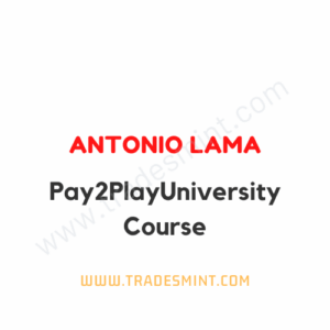 Antonio Lama - Pay2PlayUniversity Course