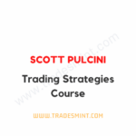 Scott Pulcini - Trading Strategies Course