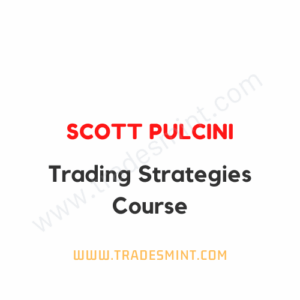 Scott Pulcini - Trading Strategies Course