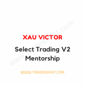 XAU Victor - Select Trading V2 Mentorship